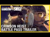 Rainbow Six Siege: Crimson Heist Battle Pass Trailer tn