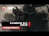 Rainbow Six: Siege - Teszt tn