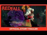 Redfall - Official Story Trailer tn