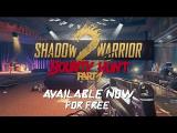 Shadow Warrior 2: Bounty Hunt Part 1 DLC - Now Available tn