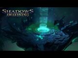 Shadows Awakening - Gameplay Trailer (US) tn