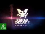 State of Decay 2 E3 2016 Announcing trailer tn