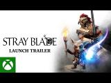Stray Blade - Launch Trailer tn
