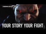 Tekken 7 - Your story, your fight  tn
