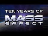 Ten Years of Mass Effect tn