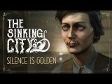 The Sinking City | Silence is Golden – Commented Gameplay tn