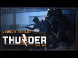 Thunder Tier One - Official Launch Trailer tn