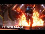 Titanfall 2 : Single Player Gameplay Vision tn