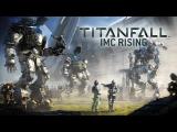 Titanfall: IMC Rising Gameplay Trailer tn