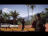 Tom Clancy's Ghost Recon Wildlands: Single Player Gameplay Walkthrough Video tn