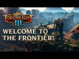 Torchlight 3 - Welcome to the Frontier tn