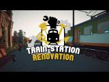 Train Station Renovation Official Trailer tn