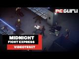 Ütközetben feltűnt ► Midnight Fight Express - Videoteszt tn