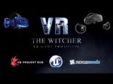 [VR][UE4]The Witcher: Enhanced Edition - Trailer tn