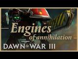 Warhammer 40.000: Dawn of War 3 - Engines of Annihilation tn