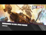 Warhammer 40.000: Space Marine - videoteszt tn