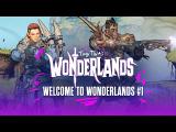 Welcome to Wonderlands #1: Stabbomancer and Brr-Zerker - Tiny Tina's Wonderlands tn