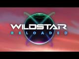 WildStar: Reloaded Features Trailer tn