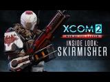 XCOM 2 Expansion - Inside Look: The Skirmisher tn