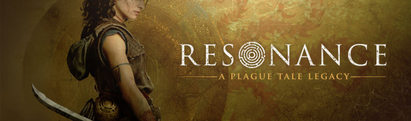 Resonance: A Plague Tale Legacy