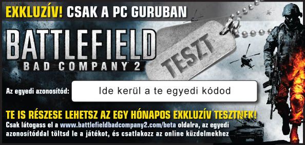 Bad Company 2 bétakulcs a Gurusoknak!