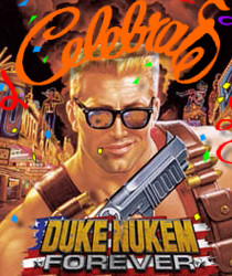 Tíz éves a Duke Nukem Forever! Tíz éves a Duke Nukem Forever!