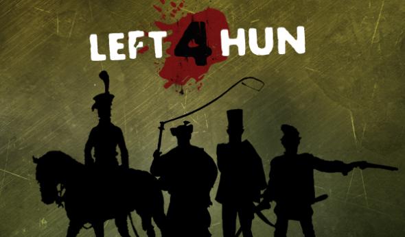 Left 4 Hun