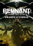 Remnant: From The Ashes – Swamps Of Corsus DLC tn