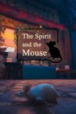 The Spirit and the Mouse tn