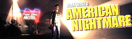 Alan Wake's American Nightmare