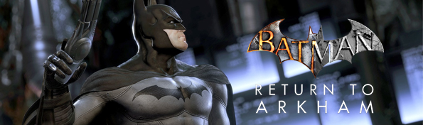 Batman: Return to Arkham