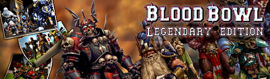 Blood Bowl: Legendary Edition