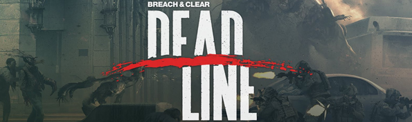 Breach & Clear: Deadline