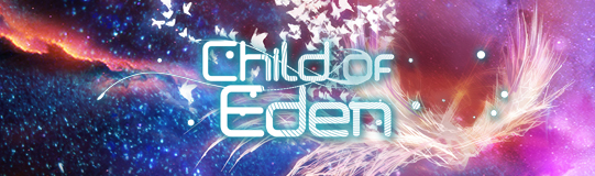 Child of Eden