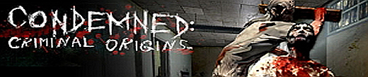 Condemned: Criminal Origins