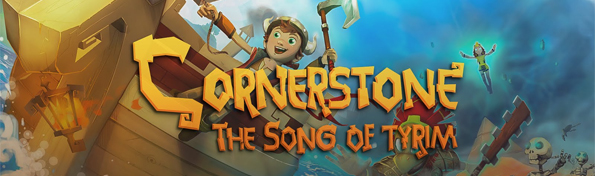 Cornerstone: The Song of Tyrim