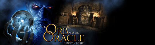Dungeon Lords: The Orb and the Oracle
