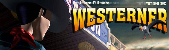 Fenimore Fillmore: The Westerner
