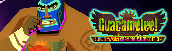 Guacamelee: Super Turbo Championship Edition