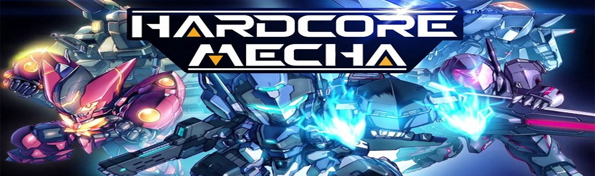 Hardcore Mecha