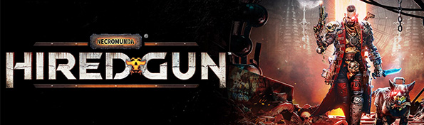 Necromunda: Hired Gun