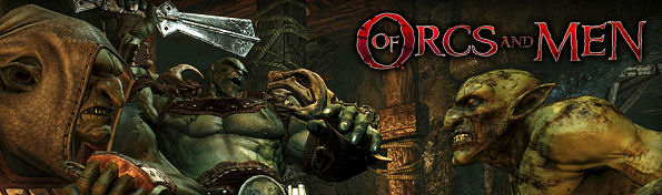 Of Orcs And Men