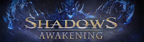 Shadows: Awakening