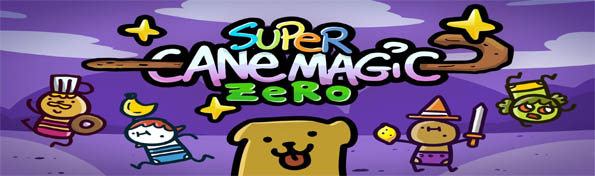 Super Cane Magic Zero