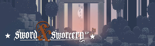 Superbrothers: Sword & Sworcery EP