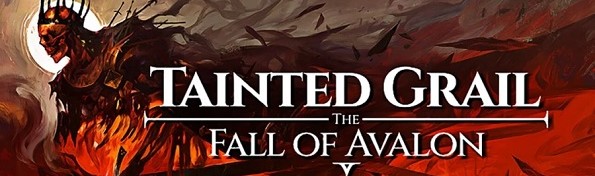 Tainted Grail: The Fall of Avalon