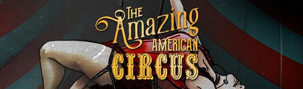 The Amazing American Circus