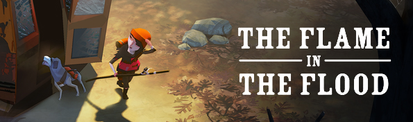 The Flame in the Flood