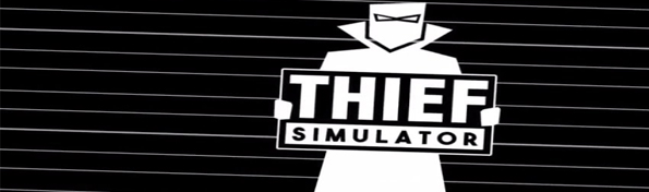 Thief Simulator