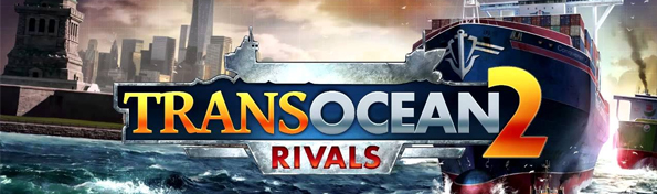 TransOcean 2: Rivals